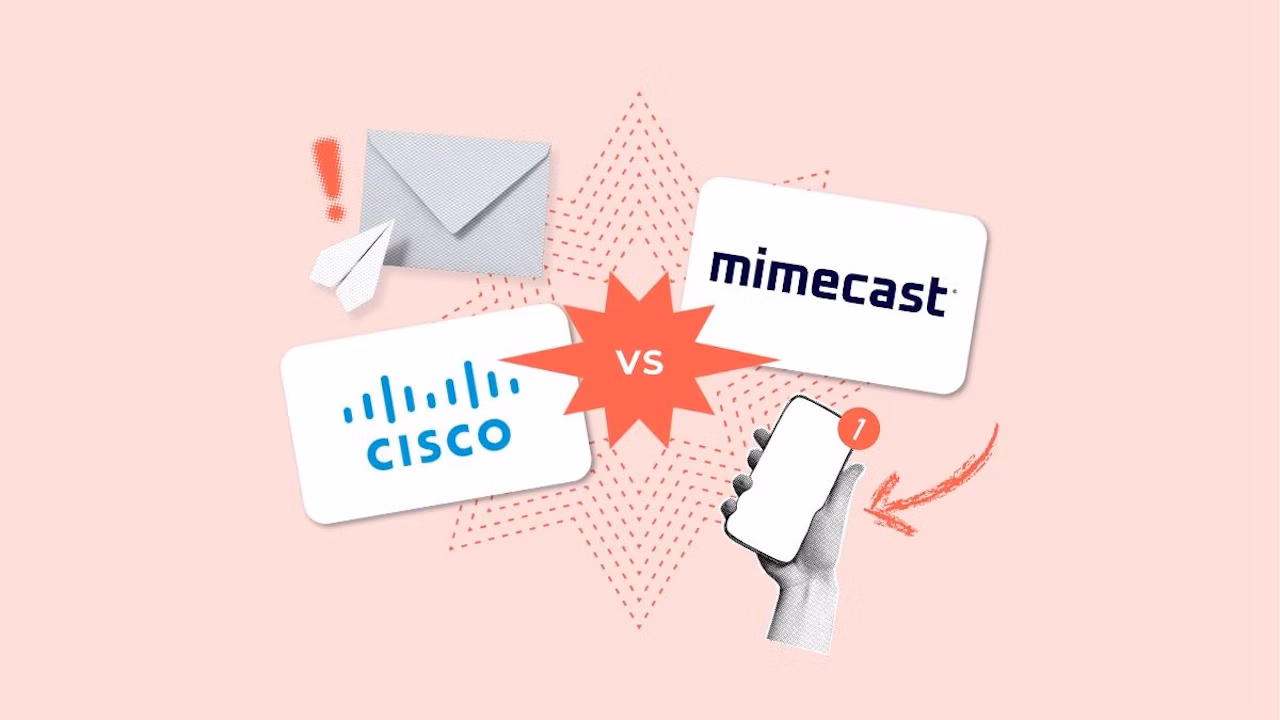 Mimecast Email Security vs. Cisco Secure Email: Which option better protects your company's email?
