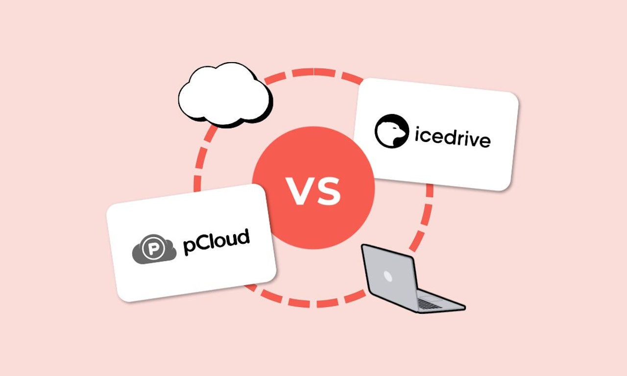 IceDrive vs pCloud: Comparativa de dos grandes herramientas de almacenamiento seguro en la nube