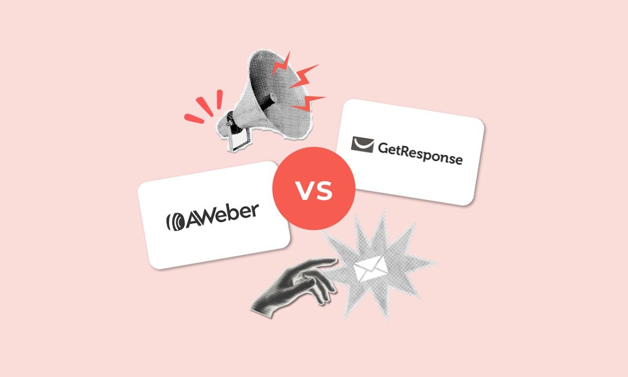 AWeber vs GetResponse: Which email marketing platform to choose?